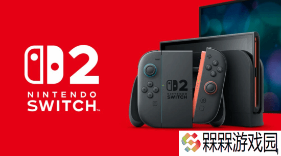 Switch 2或将于5月9日发售 欧洲零售商内部清单曝光