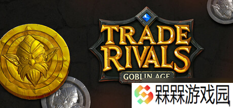 混乱商店经营战斗游戏《Trade Rivals - Goblin Age》7月15日Steam发售