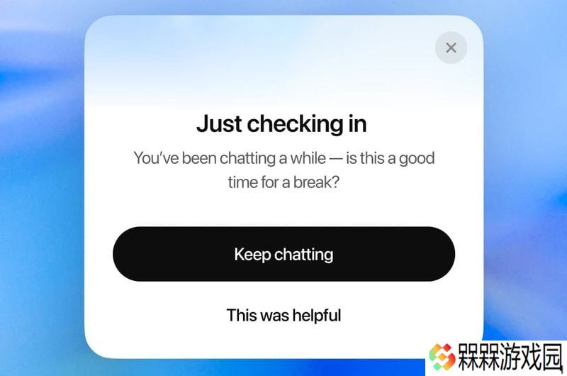 OpenAI 将为 ChatGPT 用户增加时长提醒：别沉迷 AI 聊天，健康最重要
