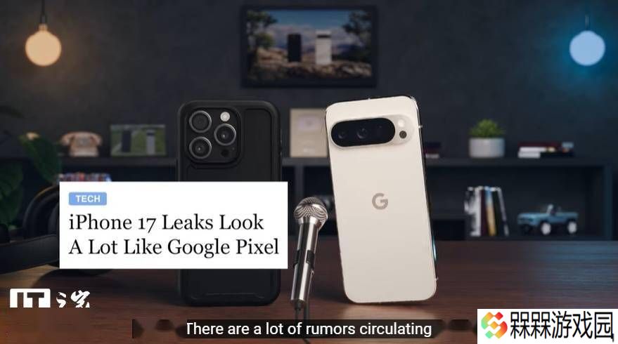 谷歌短片幽默回应：iPhone 17摄像头设计像Pixel是传闻？