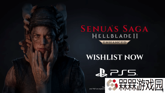 《地狱之刃2：塞娜的史诗》宣布登PS5！Xbox和PC也有免费更新